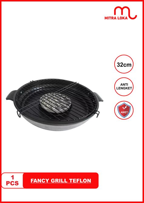 Mitra Loka Fancy Grill Alat Pemanggang Aluminium Teflon 32cm Pembakar