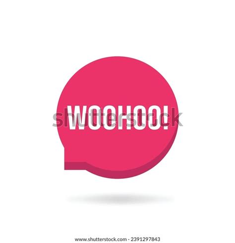 Pink Message Icon Woohoo Popup Bubble Stock Vector Royalty Free