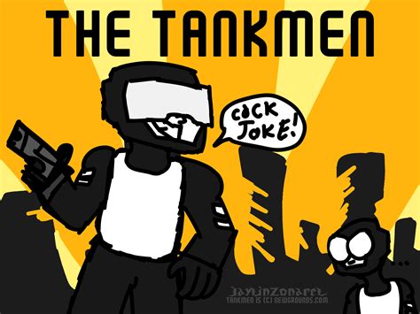 The Tankmen By Dannoafterdark On Newgrounds