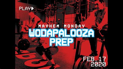 Wodapalooza Prep // Mayhem Monday 02.17.20 - YouTube