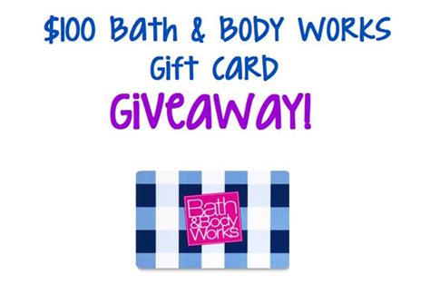 Bath And Body Works 100 T Card Giveaway Open To Us And Canada