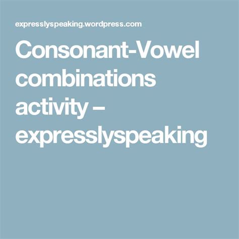 Consonant Vowel Combinations Activity Consonant Vowel Activities