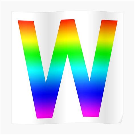 The Letter W Monogram In Rainbow Gradient Poster By Bumblefuzzies
