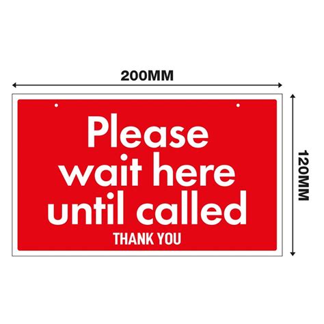Please Wait Here Until Called 3mm Rigid 120mm X 200mm Sign Etsy Uk