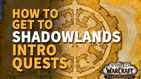 How To Get To Shadowlands Wow Intro Quest Youtube