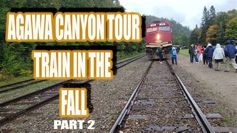 I Take The Agawa Canyon Tour Train To See The Fall Colors Waterfalls