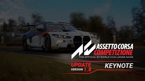 Assetto Corsa Competizione PC Update V 1 8 Keynote YouTube