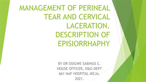 Solution Management Of Perineal Tear And Cervical Laceration Studypool