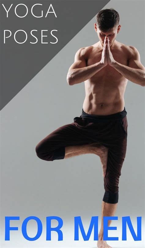 Top 5 Beginners Yoga Poses For Men Medi Idea Fitness Gym