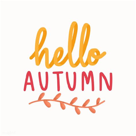 Hello Autumn And Fall Illustration Free Image By