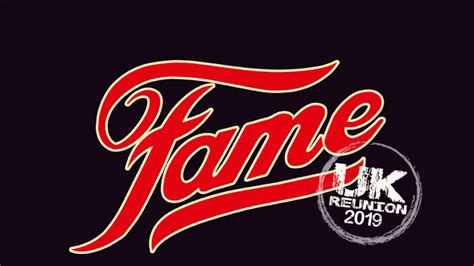 Fame Uk Reunion 2019 Come Join The Party 2 Youtube