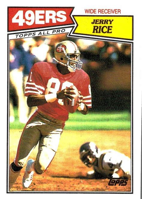 1987 Topps Jerry Rice All Pro San Francisco 49ers Football Cards Nfl