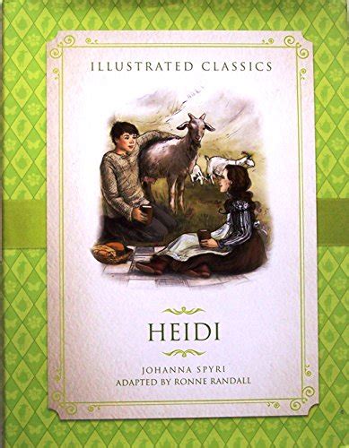 Illustrated Classics Heidi By Johanna Spyri Book The Fast Free Shipping 9781435148161 Ebay