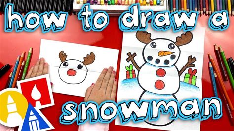 How To Draw A Snowman Folding Surprise Draw A Snowman Art For Kids
