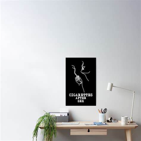 cigarettes after sex poster poster for sale by vishalnair redbubble