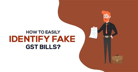 A Helpful Guide To Identify Your Gst Bills Fake Or Real Sag Infotech Tax Blog All Information