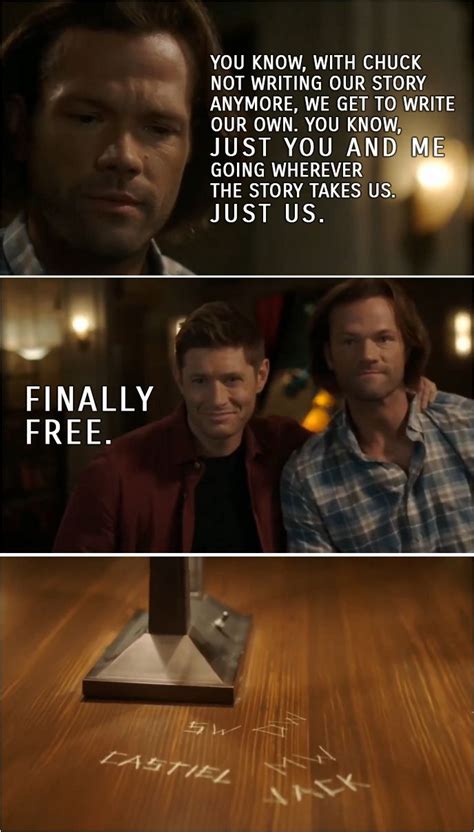 Quote From Supernatural 15x19 Sam Winchester You Know With Chuck Not Writing Our Story