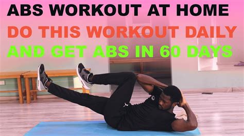 Do This Workout And Get Six Pack In 60 Days 12 Minutes 6 Pack Workouttotal Abs Youtube