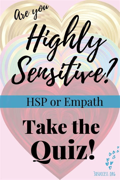 Are You Highly Sensitive Hsp Or Empath Quiz 3d Success