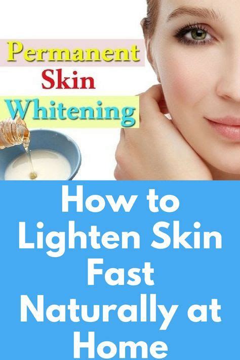 How To Lighten Skin Naturally Fast Resipes My Familly