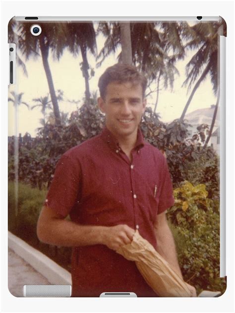 The below throwback picture of biden recently popped up online, and it's quite possibly the most thing in. "Young Joe Biden Print" iPad Cases & Skins by budgetnudest ...