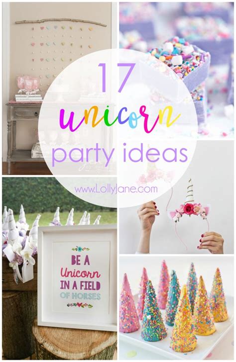 17 Unicorn Party Ideas Lolly Jane
