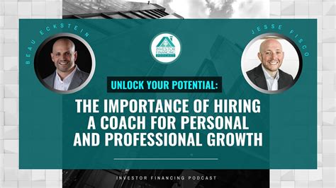 Unlock Your Potential: The Importance of Hiring a Coach for Personal
