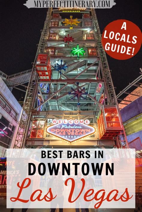 Best Bars In Downtown Las Vegas A Locals Guide
