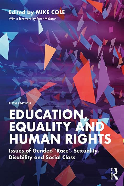 Education Equality And Human Rights Issues Of Gender Race Sexuality Disability And Social