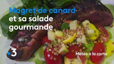 Météo à la carte est une émission interactive informative divertissante et réactive en fonction des événements météorologiques. Recette : magret de canard - Extrait Météo à la carte en ...