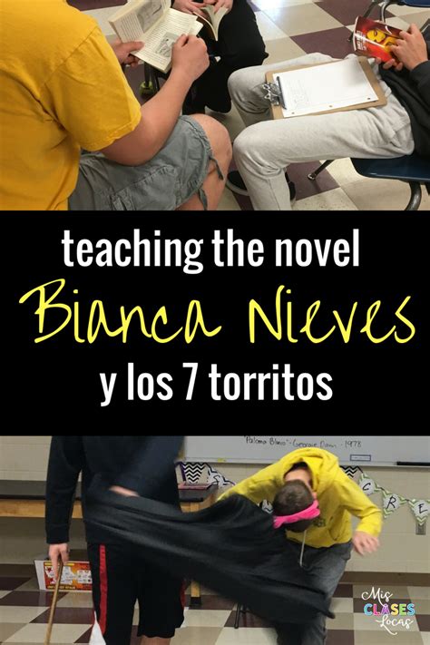 Teaching The Novel Bianca Nieves With Images Spanish Teacher Teaching