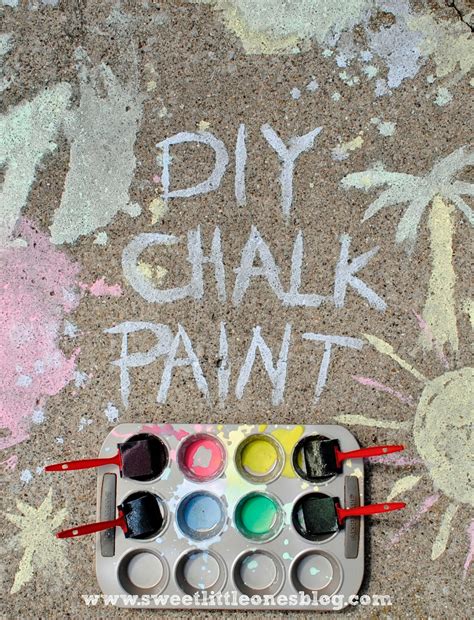 Sweet Little Ones Sidewalk Chalk Fun Diy Chalk Paint