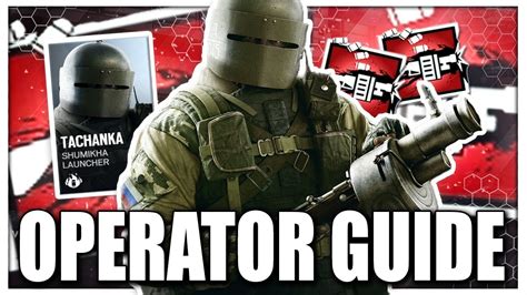 How To Play Tachanka Rainbow Six Siege Operator Mastery Guide Youtube