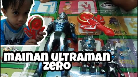 Mainan Ultraman Zero Ultraman Orb Youtube