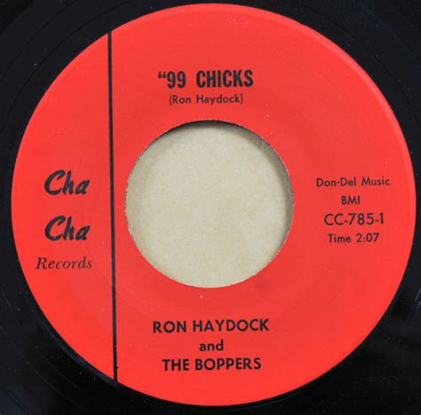 Ron Haydock And The Boppers 99 Chicks Vinyl Discogs