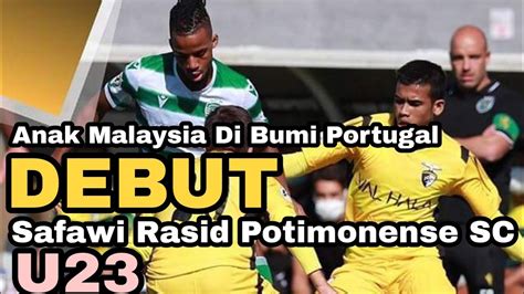 €300th.* mar 5, 1997 in.facts and data. Debut Safawi Bersama Portimonense SC | U23 - YouTube