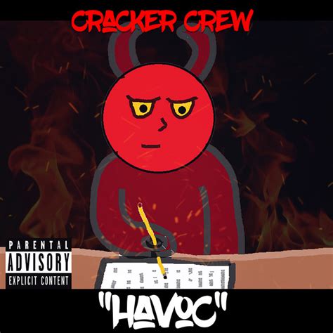 Havoc Single By Cracker Crew Spotify