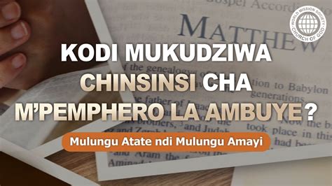 Chinsinsi Cha Mpemphero La Ambuye Gudmwm Mpingo Wa Mulungu