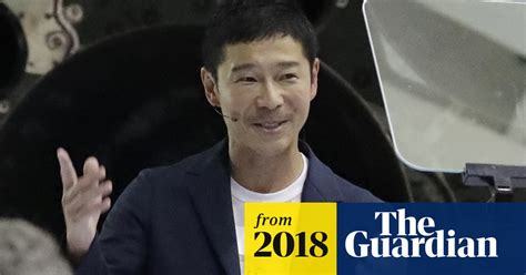 Elon Musk To Launch Japanese Billionaire On Space X Rocket To The Moon Elon Musk The Guardian