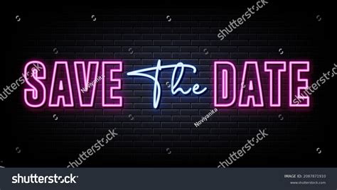 Save Date Neon Sign Neon Style Stock Vector Royalty Free 2087871910