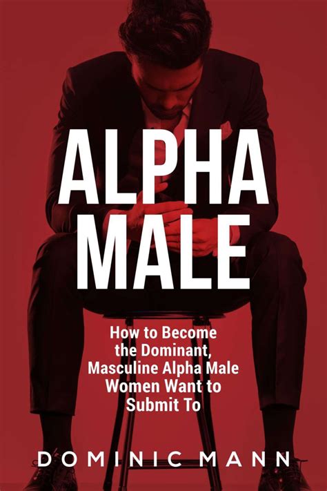 Attract Women Pdf How To Become The Dominant Alpha Male Download