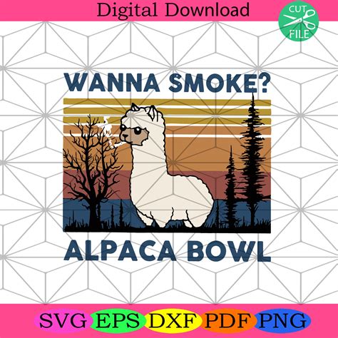 Wanna Smoke Alpaca Bowl Svg Trending Svg Vintage Svg Silkysvg