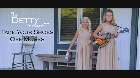 Take Your Shoes Off Moses The Detty Sisters Official Music Video Chords Chordify