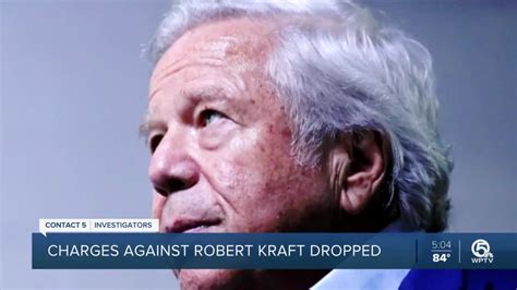 Sex Charges Dropped Against Pats Owner Robert Kraft