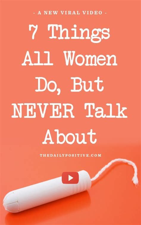 7 Things All Women Do But Never Talk About The Daily Positive Funny Quotes Funny New