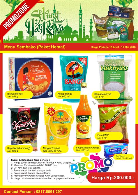 Poin penting yang menjadi fokus perhatian dari contoh brosur dibawah ialah bagaimana si pembuat brosur menggunakan pilihan kata, kata warna dan peletakan gambar. Paket Parcel: Katalog Parcel Sembako Lebaran 2016