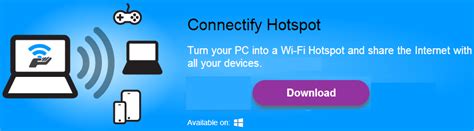 Turn Your Pc Into A Wifi Hotspot Connectify Hotspot