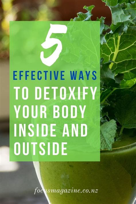 5 Effective Ways To Detoxify Your Body Inside And Outside In 2020