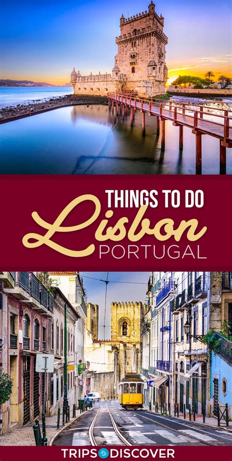 Top 11 Best Things To Do In Lisbon Portugal Trips To Discover