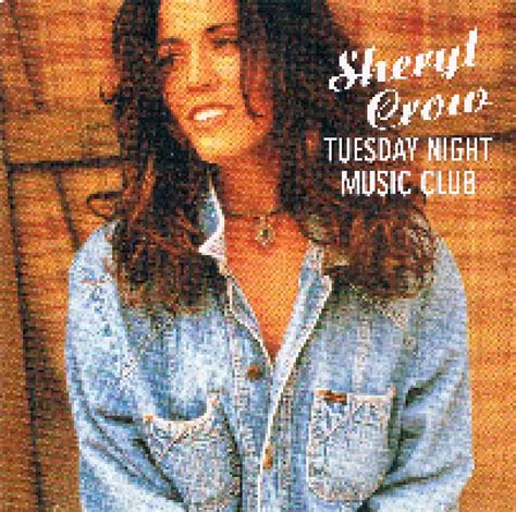 Tuesday Night Music Club Cd Re Release Von Sheryl Crow